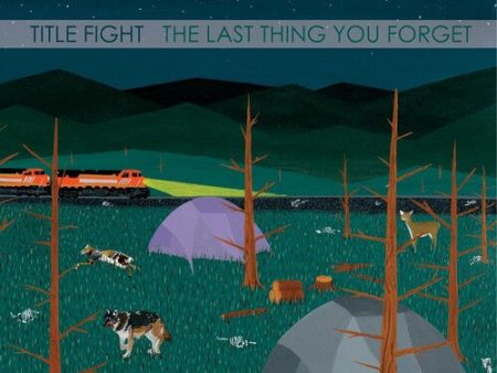 Title Fight - The Last Thing You Forget 7  For Cheap