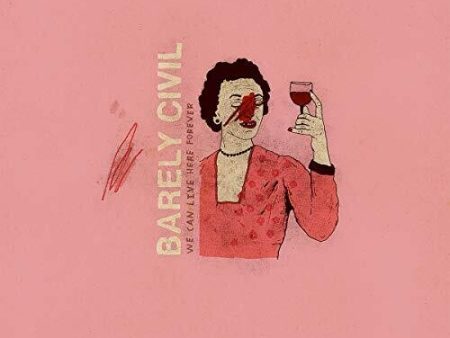 Barely Civil - We Can Live Here Forever LP Sale