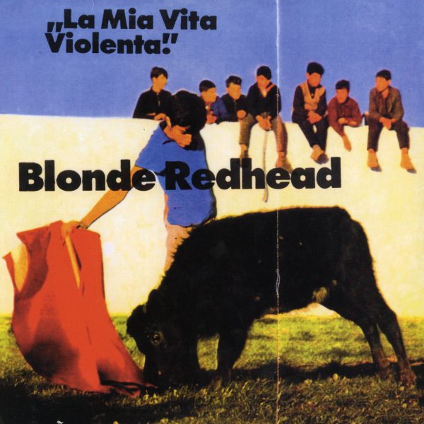 Blonde Redhead - La Mia Vita Violenta LP (Red Vinyl) For Cheap