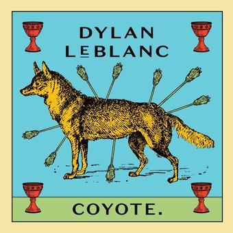 Dylan LeBlanc - Coyote LP Cheap