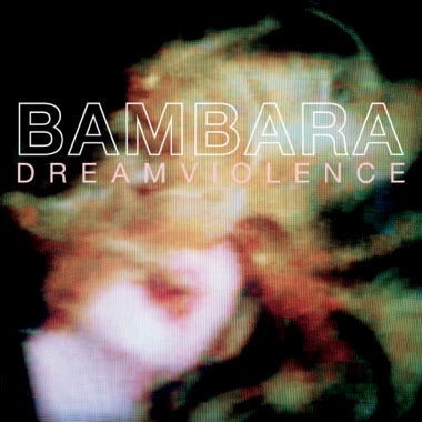 Bambara - Dreamviolence LP (2023 Remaster) Online now