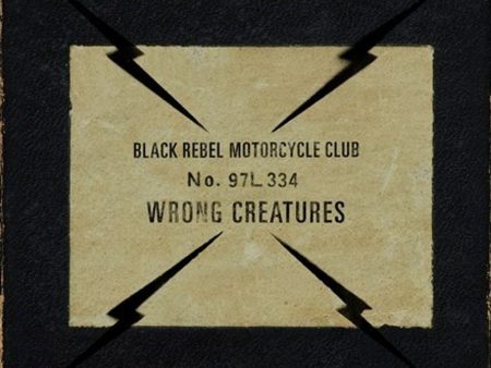 Black Rebel Motorcycle Club - Wrong Creatures LP For Sale