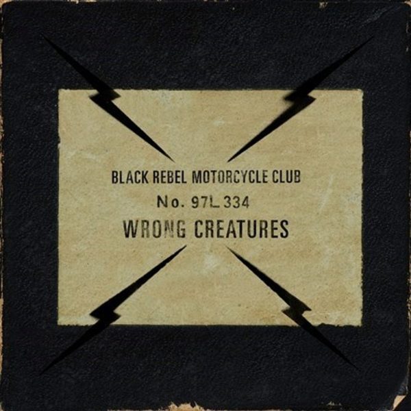 Black Rebel Motorcycle Club - Wrong Creatures LP For Sale