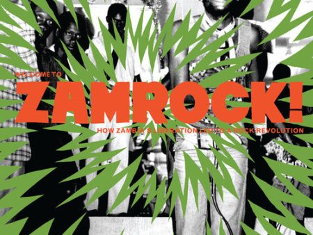 Various Artists - Welcome To Zamrock! Vol. II (MARKDOWN) on Sale