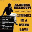 Aladean Kheroufi - Studies In A Dying Love LP Fashion