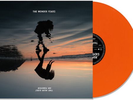 The Wonder Years - The Hum Goes On Forever LP (Orange Vinyl) Online Hot Sale