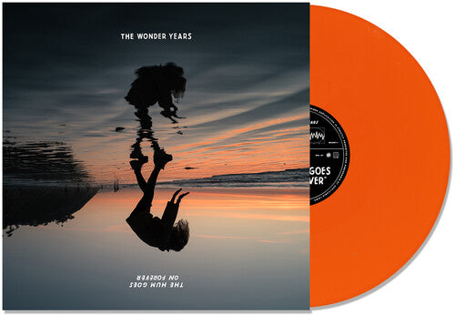 The Wonder Years - The Hum Goes On Forever LP (Orange Vinyl) Online Hot Sale