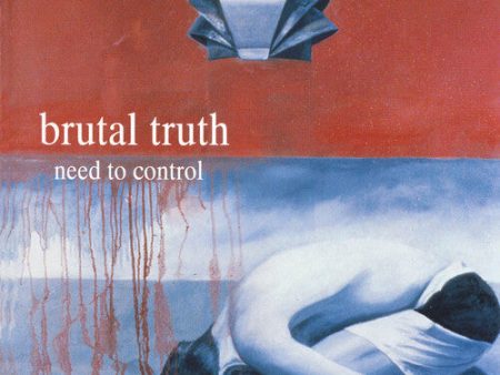 Brutal Truth - Need To Control LP Fashion