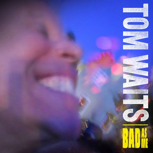 Tom Waits - Bad As Me LP Fashion