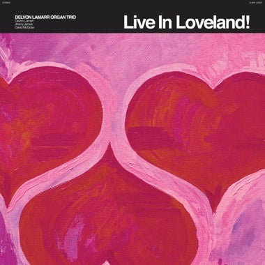 Delvon Lamarr Organ Trio - Live In Loveland! 2LP (Bubblegum Pink Vinyl) Cheap