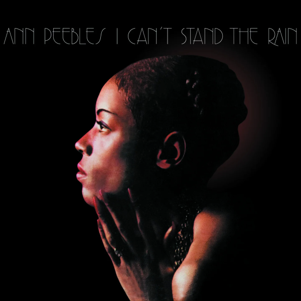 Ann Peebles - I Can t Stand The Rain LP For Discount