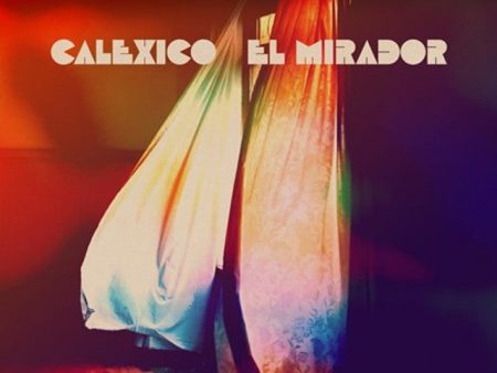 Calexico - El Mirador (Metallic Gold Vinyl) LP (MARKDOWN) Discount