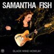 Samantha Fish - Black Wind Howlin LP For Cheap