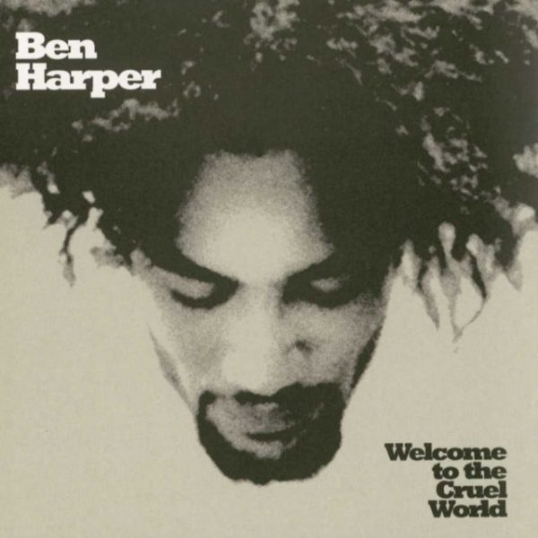 Ben Harper - Welcome To The Cruel World: 25th Anniversary 2LP on Sale