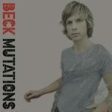 Beck - Mutations LP (Plus 7 inch) For Discount