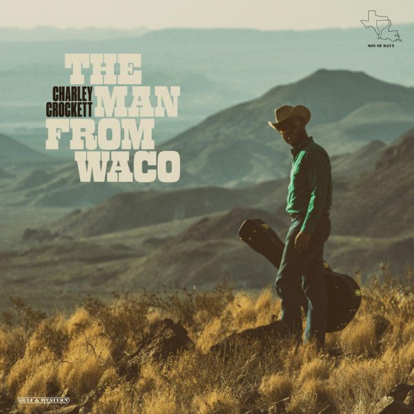 Charley Crockett - The Man From Waco LP (180g) Online Sale