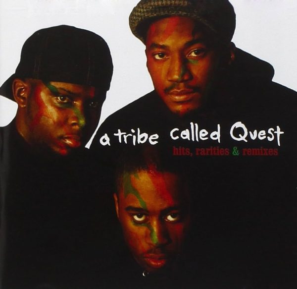 A Tribe Called Quest - Hits, Rarities and Remixes CD For Cheap