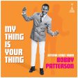 Bobby Patterson - My Thing Is Your Thing LP For Cheap