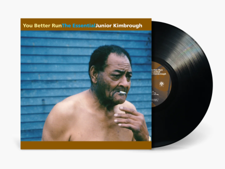 Junior Kimbrough - You Better Run 2LP Online Hot Sale