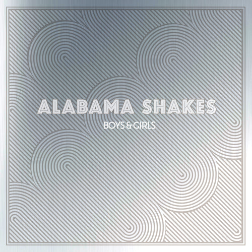 Alabama Shakes - Boys & Girls: 10th Anniversary CD For Discount