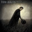 Tom Waits - Mule Variations LP For Cheap