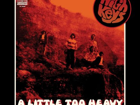 The High Keys - A Little Too Heavy (ORANGE VINYL - MARKDOWN) Cheap