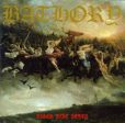 Bathory - Blood Fire Death LP Fashion