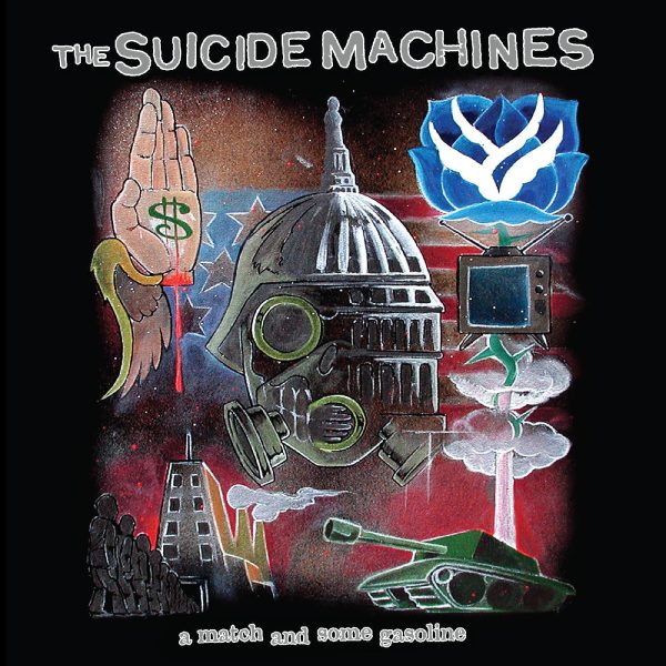 The Suicide Machines - A Match And Some Gasoline LP For Cheap